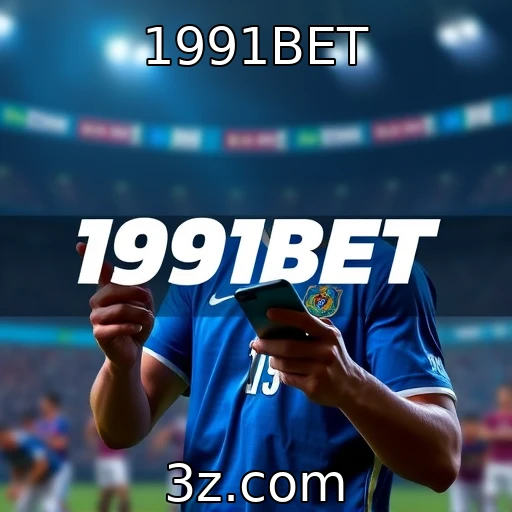 1991BET Domine as Apostas Esportivas com Nossas Análises Detalhadas